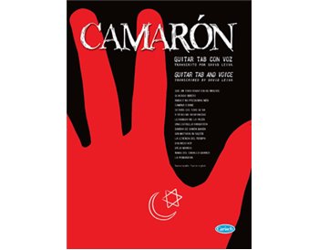 Camarón - GUITAR TAB CON VOZ