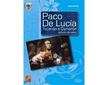 PACO DE LUCIA, TOCANDO A CAMARÓN Estudio de estilo  + CD