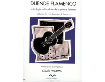 Duende Flamenco. V. 3b: La Siguirya & Serrana