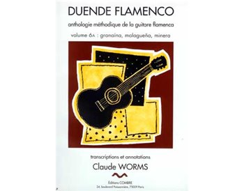 Duende Flamenco. V. 6a: granaína, malagueña, minera