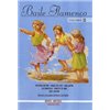Baile Flamenco. Vol. II. DVD