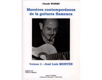 Maestros contemporáneos de la Guitarra Flamenca. José Luis M