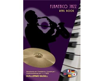 Libro Flamenco Jazz - Real Book recopilado por Guillermo M