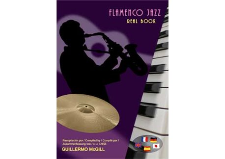 Libro Flamenco Jazz - Real Book recopilado por Guillermo M