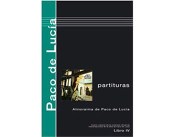 Libros de partituras de Paco de Lucía Almoraima