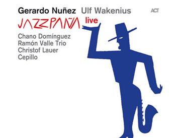 Gerardo Núñez - Jazzpaña Live - CD