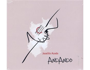 Joselito Acedo - Andando