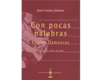 Con pocas palabras. Coplas flamencas.