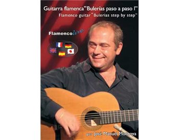 La Guitarra Flamenca paso a paso. Bulerias.