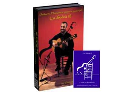 La Guitarra Flamenca paso a paso (IV). La Soleá (I). DVD