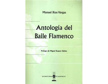 Antología del Baile Flamenco
