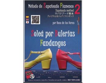 Método de Zapateado flamenco v.2 Soleá por Bulerías y Fandangos
