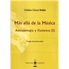 Más allá de la Música. Antropología y Flamenco (I)