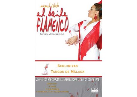 El Baile Flamenco vol. 20 Seguiriyas y Tangos de Málaga