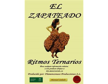 El Zapateado. Método didáctico Vol 3 Ritmos ternarios CD+DVD