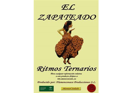El Zapateado. Método didáctico Vol 3 Ritmos ternarios CD+DVD
