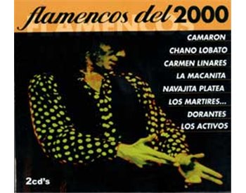 Flamencos del 2000 (2 Cd) I