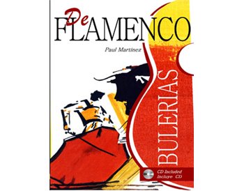 DE FLAMENCO POR BULERIAS + CD