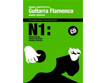Manual Didáctico de la Guitarra Flamenca Vol. 1