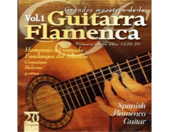 Grandes Maestros de la Guitarra Flamenca v.1