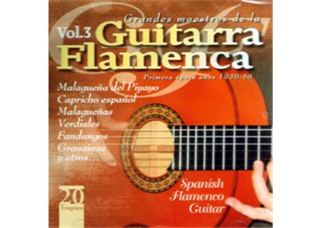Grandes Maestros de la Guitarra Flamenca v.3