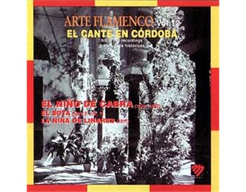 Arte Flamenco Vol. 12 El Flamenco en Córdoba