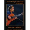Victor Monge Serranito en concierto - Libro de Partituras