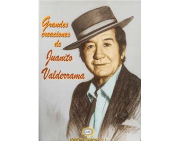 Grandes Canciones de Juanito Valderrama