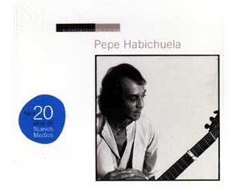 Pepe Habichuela [Nuevos Medios colección]