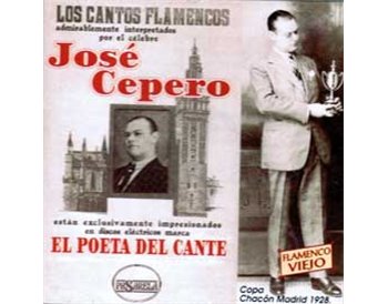 El poeta del cante. Los cantos flamencos.
