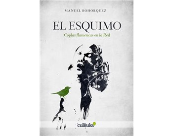 Manuel Bohórquez - El Esquimo