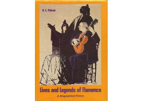 Lives and Legends of Flamenco: A Biographical History
