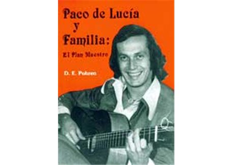 Paco de Lucía y Familia: El plan maestro