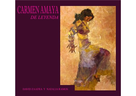 Carmen Amaya. De Leyenda