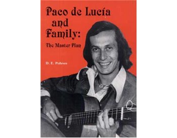 Paco de Lucía and Family: The Master Plan