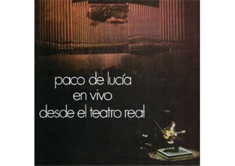 Paco de Lucía en Vivo desde el Teatro Real
