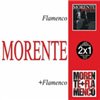 2 x 1 - Flamenco en directo - Morente + Flamenco