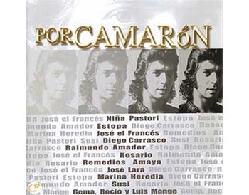 POR CAMARÓN. CD + DVD