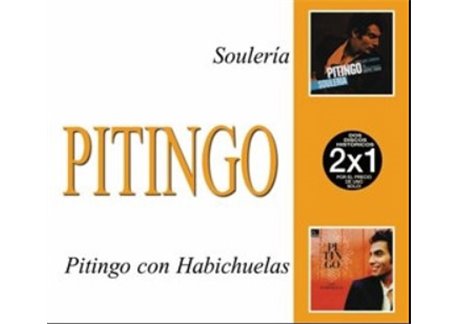 Souleria & Pitingo con Habichuelas. 2x1