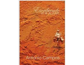 Antonio Campos - Escribiendo en el Alfar (CD+Libro)