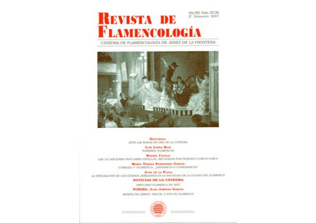 Revista de Flamencología. Año Número: 25/26 Año XIII 2007