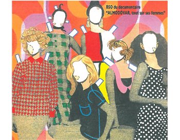 Almodóvar, tout sur ses femmes - BSO du documentaire (CD)