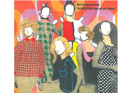 Almodóvar, tout sur ses femmes - BSO du documentaire (CD)