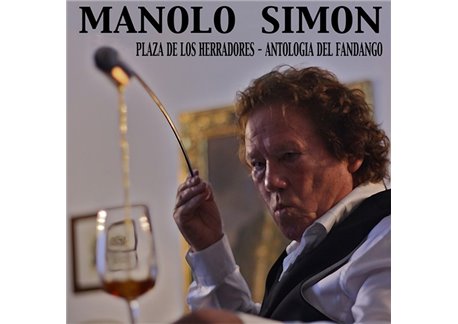 Manolo Simón - Plaza de los Herradores - Antología del Fandango