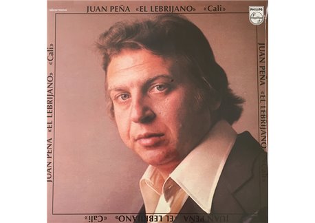 Juan Peña Lebrijano "Cali" (Vinilo)